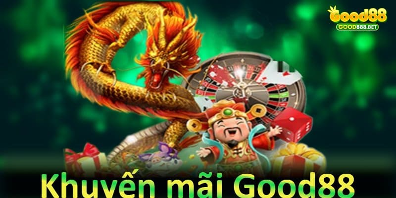 Khuyến mãi good88