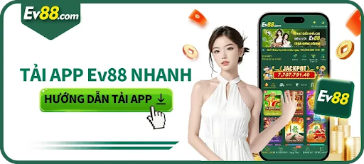 Tải Ứng Dụng EV88