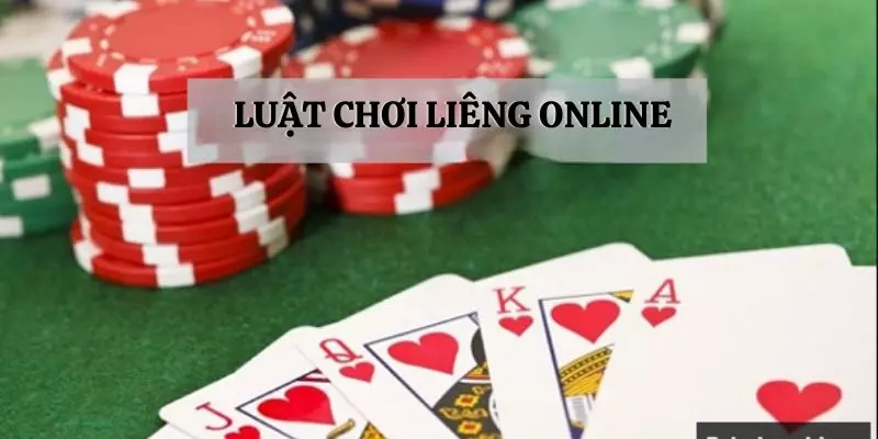 Luật Chơi Liêng Online